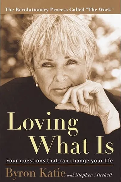Loving What Is Book Cover - Recommendations