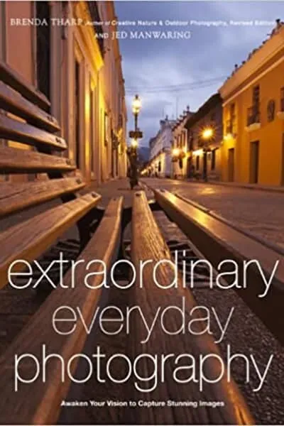 Extraordinary Everyday Photography Book Cover — Recommendations