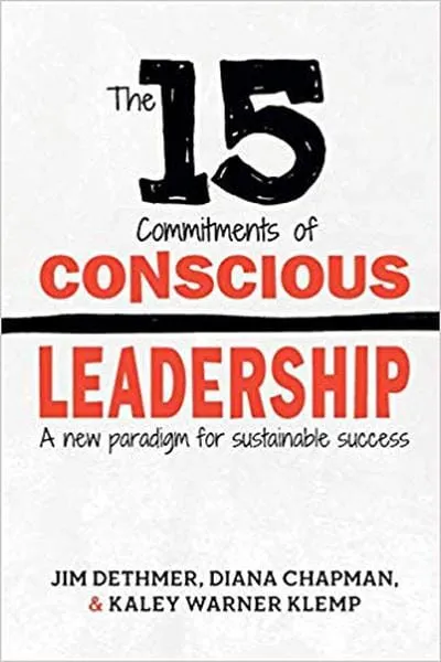 The 15 Commitments of Conscious Leadership Book Cover - Recommendations