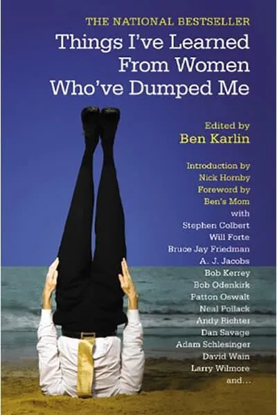 Things I've Learned from Women Who've Dumped Me Book Cover - Recommendations