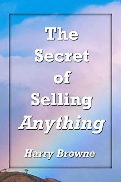 The Secret of Selling Anything Book Cover - Recommendations