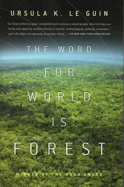 The Word for World is Forest Book Cover — Recommendations
