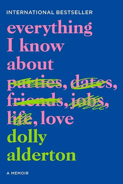Everything I Know About Love
