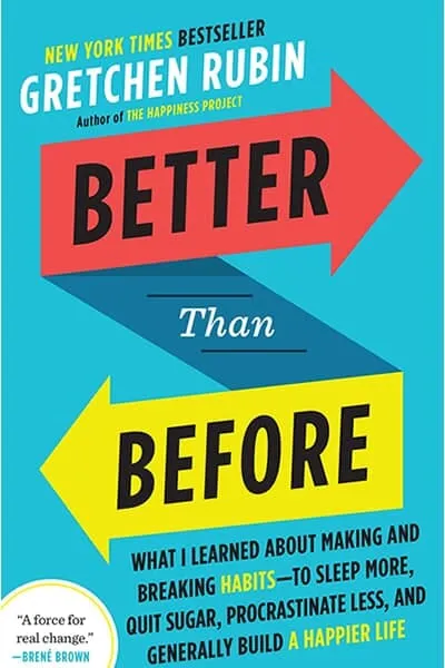 Better Than Before Book Cover - Recommendations