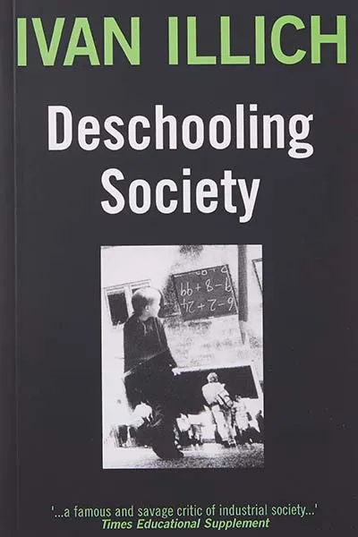Deschooling Society Book Cover - Recommendations