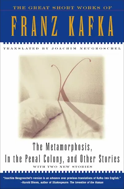 The Metamorphosis, A Hunger Artist, In the Penal Colony, and Other Stories Book Cover — Recommendations