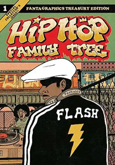 Hip Hop Family Tree Vol. 1 Book Cover — Recommendations