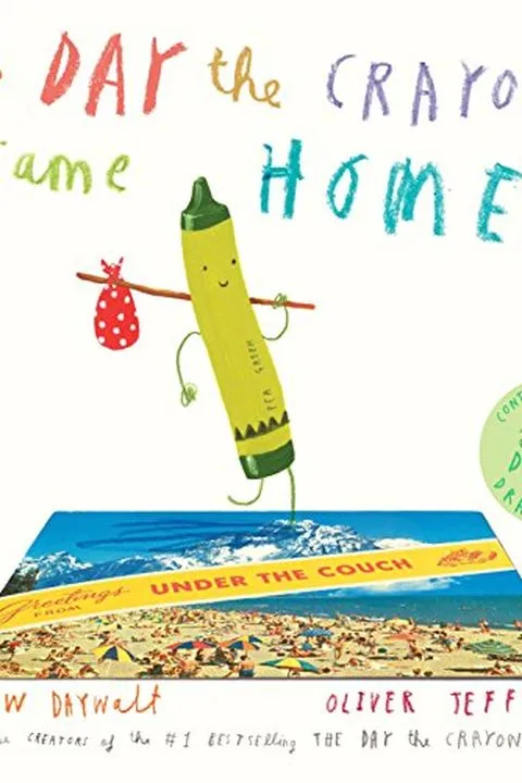 The Day the Crayons Came Home